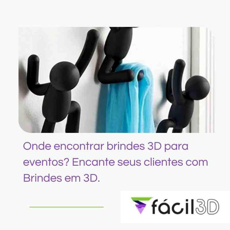 Onde encontrar brindes 3D para eventos? Encante seus clientes com Brindes em 3D.